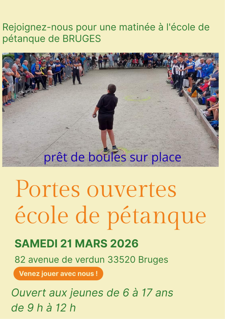 Pétanque Bruges 33 portes ouvertes